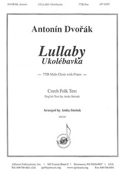 Lullaby (Ukolebavka) by Dvorak Antonin - Smisek Anita - for TTB and Piano