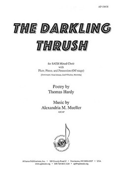 Darkling Thrush by Mueller Alexandria Thomas Hardy for SATB and Piano