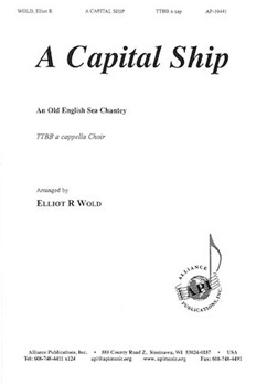 Capital Ship by Old English Sea Chan - Wold Elliot - for TTBB a cappella