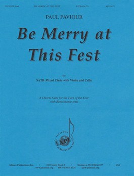 Be Merry At This Fest - Satb Vln Vc by Paviour Paul for SATB
