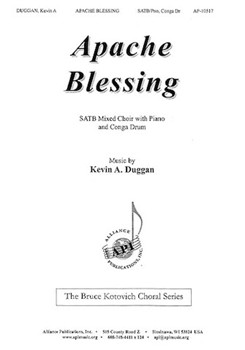 Apache Blessing by Duggan Kevin A. for SATB and Piano