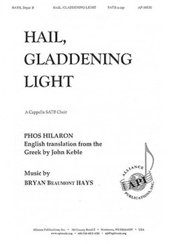 Hail Gladdening Light by Hays Bryan Beaumont for SATB a cappella