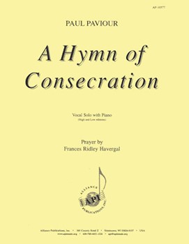 A Hymn Of Consecration - Voc Solo-h & L/pno by for