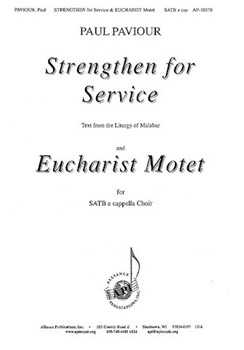 Strengthen for Service by Paviour Paul Liturgy of Malabar for SATB a cappella