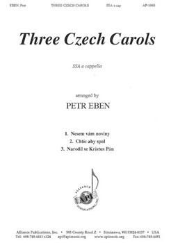 Three Czech Carols - Ssa A Cap by Eben Petr for SSA