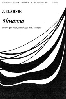 Hosanna - Sa-org-trp 2 by Blahnik Joel for