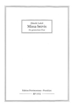 Missa Brevis - Satb A Cap by Lukas Zdenek for SATB