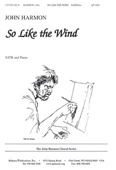 So Like The Wind - Satb Pno by Harmon John for SATB