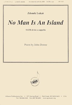 No Man Is An Island - Satb A Cap by Lukas Zdenek for SATB