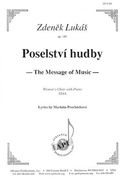 Poselstvi Hudby/the Message Of Music - Ssaa-pno by Lukas Zdenek for SSAA