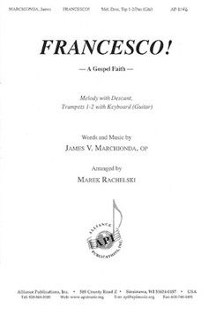 Francesco A Gospel Faith by Marchionda James V - Rachelski Marek - for Unison