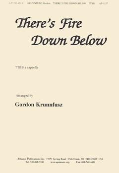 There's Fire Down Below by Krunnfusz Gordon for TTBB