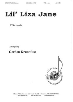 Lil' Liza Jane by Gordon Krunnfusz - Krunnfusz Gordon - for TTB a cappella