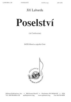 Poselstvi A Confession by Laburda Jiri for SATB a cappella