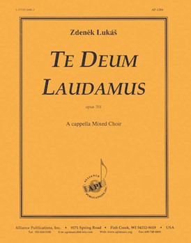 Te Deum Laudamus - Satb A Cap by Lukas Zdenek for SATB
