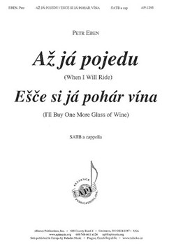 Az Ja Pojedu And Esce Si Ja Pohar Vina - Eben - Ssaa A Cap by Eben Petr for SATB