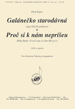 Galanecko Starodavna And Proc Si K Nam Nepriseu - Satb A Cap by Eben Petr for SATB