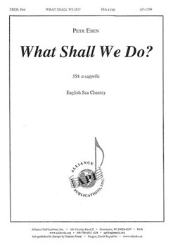 What Shall We Do? - Ssa A Cap by Eben Petr for SSA