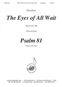 Eyes Of All Wait by Eben Petr for SATB