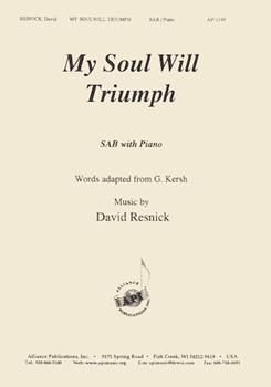 My Soul Will Triumph - Sab-pno by Resnick David for SAB