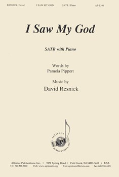 I Saw My God - Satb-pno by Resnick David for SATB