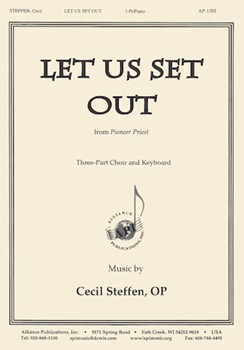 Let Us Set Out - Ss-pno by Steffen Cecil for SSA