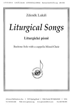 Liturgical Songs/liturgicke Pisne - Satb-bar Solo by Lukas Zdenek for SATB