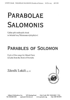 Parabolae Salomonis/parables - Satb A Cap by Lukas Zdenek for SATB