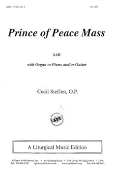 Prince Of Peace Mass - Steffen - Sab-org (rev. Text) by Steffen Cecil for SAB
