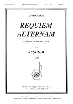 Requiem Aeternam by Lukas Zdenek for SATB a cappella
