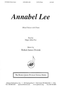 Annabel Lee - Satb-pno by Dvorak Robert James for SATB