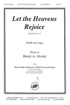 Let The Heavens Rejoice - Satb-org by Alviani Henry for SATB