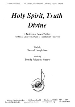 Holy Spirit Truth Divine - Satb by Johansen-Werner Bonnie for SATB