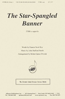 The Star-spangled Banner - Ttbb Cap by Dvorak Robert James for TTBB