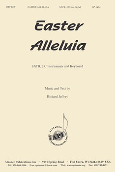 Easter Alleluia by Richard Jeffrey for SATB