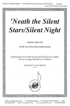 Neath The Silent Stars/silent Night by Wilson Ira B - Smisek Anita - for SATB