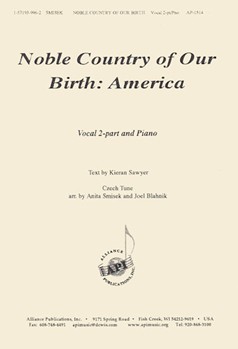 Noble Country of Our Birth: America by for