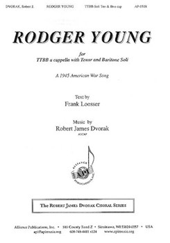 Rodger Young by Dvorak Robert James for TTBB divisi a cappella