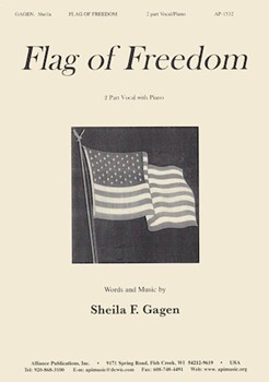 Flag Of Freedom - 2 Pt Chr by Gagen Sheila for 2-Part