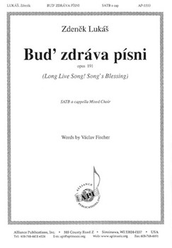 Bud Zdrava Pisni/long Live Sg - Satb A Cap by Lukas Zdenek for SATB