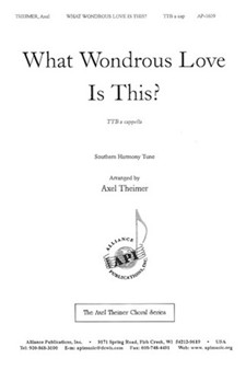 What Wondrous Love Is This? - Ttb A Cap by Theimer Axel for TTB