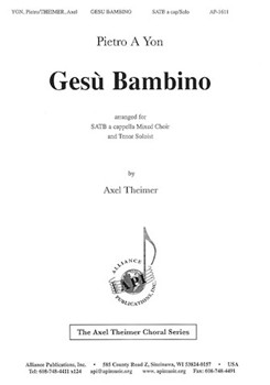 Gesu Bambino by Yon Pietro A - Theimer Axel - for SATB a cappella