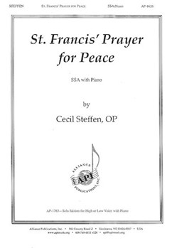 St Francis' Prayer For Peace by Steffen Cecil for SSA
