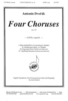 Four Choruses Opus 29 - Satb A Cap by Dvorak Antonin - Smisek Anita - for SATB