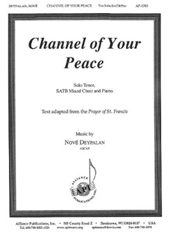 Channel Of Your Peace by Deypalan Nove for SATB