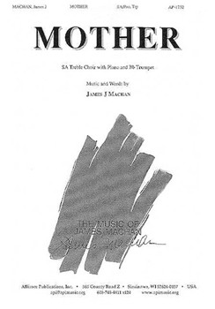 Mother- 2-pt-pno/trpt by Machan James for 2-Part