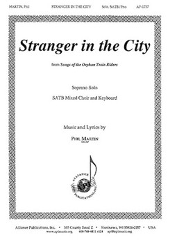 Stranger In The City by Martin Phil for SATB