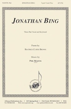 Jonathan Bing by Martin Phil for 3-Part Mixed