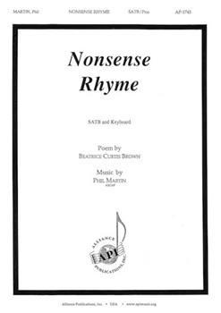 Nonsense Rhyme by Martin Phil for SATB