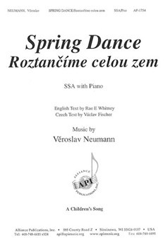 Spring Dance/roztancime Celou Zem - Ssa by Neumann Veroslav for SSA